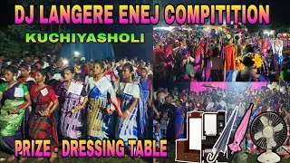 DJ LANGERE ENEJ COMPITITION || KUCHIYASHOLI || ArSHaL BEtA 💕#santhalivideo #vlog #vlogs