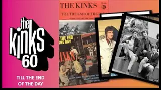 The Kinks - Till The End Of The Day (Official Audio)