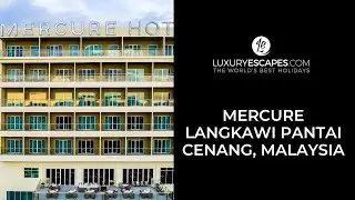 Mercure Langkawi Pantai Cenang, Malaysia