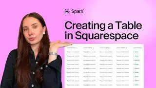 The Simple Secret to Adding Tables in Squarespace (That They Don’t Tell You)