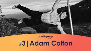 Adam Colton | 21 Years of Loaded Boards | #3 of 4