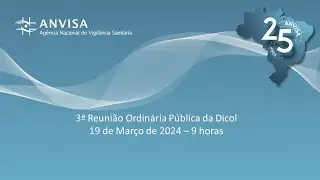 3ª Reunião Ordinária Pública da Dicol 2024