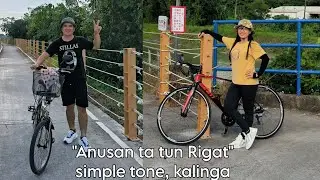 Anusan ta tun Rigat, simple tone Kalinga