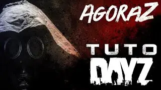 🔧 TUTO AGZ Repair Tools - DAYZ