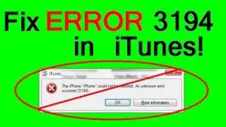 Fix Error (3194) When Restoring in iTunes!