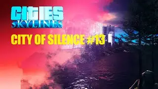 Cities Skylines - City of silence: rocky shore and large park