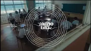 Official髭男dism - Same Blue (Lyrics Video KAN/ROM/VIE/ENG) (Ao no Hako – Blue Box Opening)