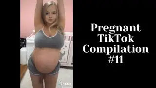 Pregnant TikTok Compilation 11