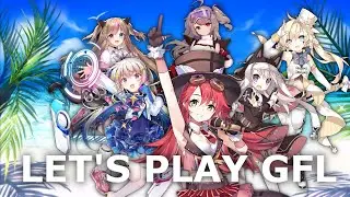 Let's Play Girls' Frontline Ep. 16 - PL 2: Electric Boogaloo