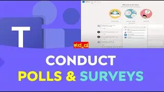 How to use Microsoft Teams in Kannada | Create Polls & Surveys | Kannada