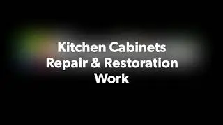 Eazione-Kitchen Cabinets Repair & Restoration Work