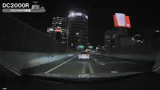 【DC2000R】大阪府内 ご当地 夜間夜間走行映像