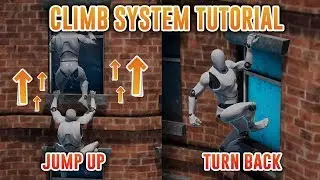 💢 UE4 Climb System - Tutorial - Part 4 - Jump Up & Turn back