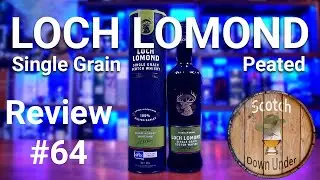 Loch Lomond Peated, Floral & Smoky Single Grain Scotch Whisky - Review #64