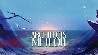 Architects - Meteor [Lyric Video]
