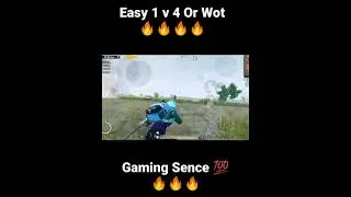 Easy 1 V 4 Or Wot 🔥🔥🔥🔥🔥 | Gaming Scene 9999+ | 1000IQ 1 V 4 💯💯💯💯🔥🔥#shortsvideo #pubgmobile