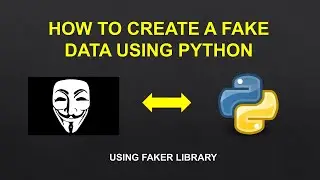| How to create a fake data using python | | Python tutorials |