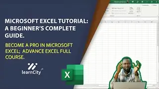 Microsoft Excel Tutorial: The Beginner's Guide. | Excel Basics Tutorial