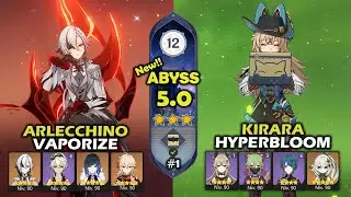 Arlecchino Vaporize & Kirara Hyperbloom | Abismo 5.0 | Spiral Abyss 12 | Genshin Impact