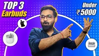 Top 3 TWS Earbuds Under Rs  5,000 | Best Wireless earbuds under Rs. 5,000