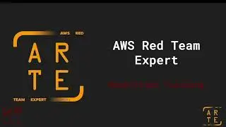 AWS Red Team Expert (ARTE) - HackTricks Training Presentation