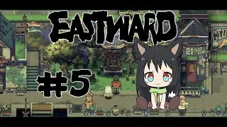 Welcome to... New Dam City - Fox plays Eastward (Episode 5)