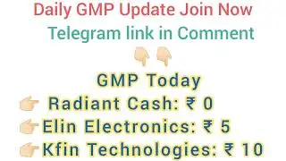 Ipo GMP Today Live Radiant Cash Elin Electronics Kfin technology #ipo #shorts