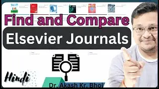 Find & Compare Suitable Elsevier Journals for your Research Paper || Elsevier Journal Finder