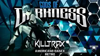 🔊🎶DJ KILLTRAX  AMERICANO DANCE RETRO 2024