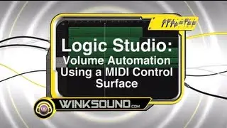 Logic Pro: Automate Volume Using a MIDI Control Surface | WinkSound