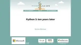 Victor Stinner - Python 3: ten years later - PyCon 2018