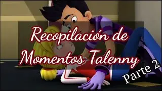 Recopilación de Momentos Talenny (Parte 2) | Español latino