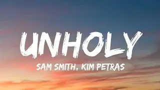 Sam Smith - Unholy ft. Kim Petras