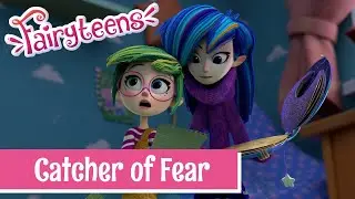 Fairyteens 🧚✨ Catcher of Fear 👹😖 Episode 8 🧚✨ Magical animated series