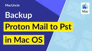 How to Backup Proton Mail Emails To PST - Download Process
