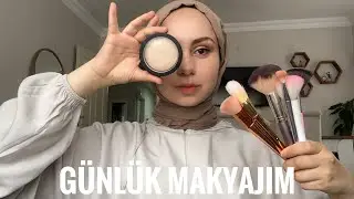 GÜNLÜK MAKYAJIMI NASIL YAPIYORUM?