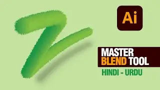 How to Use the Blend Tool in Adobe Illustrator  in Hindi - Urdu Tutorial
