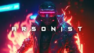 Darksynth/Cyberpunk Mix - Arsonist // Dark Synthwave Dark Industrial Electro Music