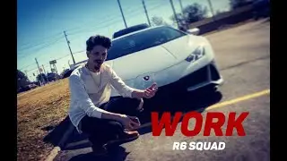 R6 Squad - Work Official Trailer 2020