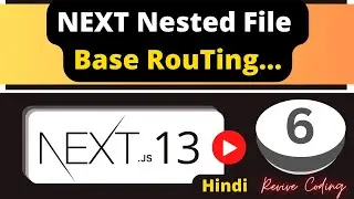 Next.js Tutorial #6 - Nested Routing in Next.js | Hindi