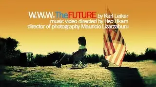 WWWTheFUTURE (2:05)
