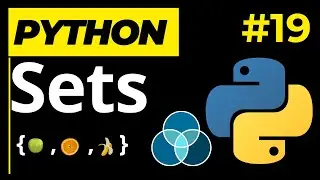 Python Set Data Type - Learn Python Series 19
