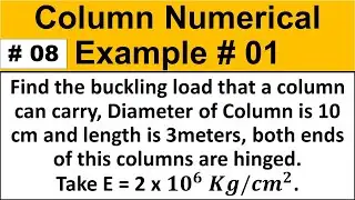 Numerical Example of Buckling Load Calculation of Column by using Euler Formula | Buckling load