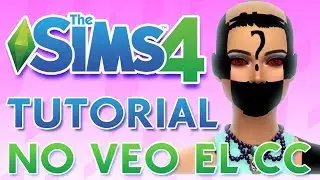 Los Sims 4 / TUTORIAL / SOLUCIÓN PARA QUE TU CC SE VEA CORRECTO ♥tesasims♥