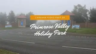 Caravan Video Part 58 - Primrose Valley