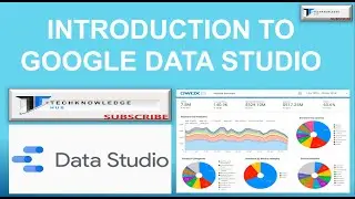 Google Data Studio for Beginners || Introduction to google data studio ||Tutorial Google Data Studio