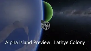 Alpha Island Preview | Laythe Colony