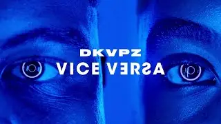 Deekapz - vice versa (music video)