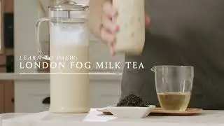 London Fog - Milk Tea - Recipe