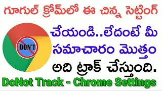 Do Not Track Google Chrome | Google Chrome Settings Options | No Tracking/History Chrome Browser